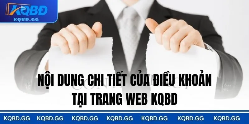 Nội dung chi tiết của điều khoản tại trang web KQBD